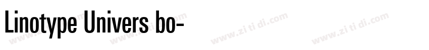 Linotype Univers bo字体转换 Linotype Univers bo字体转换